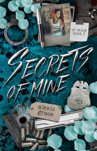 Secrets of Mine (Of Mine, #2)