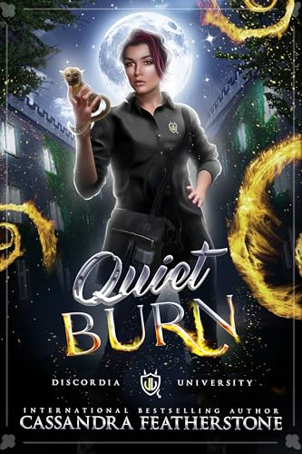 Quiet Burn (Discordia University #2)