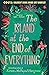 The Island at the End of Everything