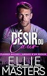 Le Désir du Cœur ...