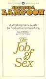 The Job of Sex: A...
