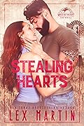 Stealing Hearts (Wild at Heart #1)
