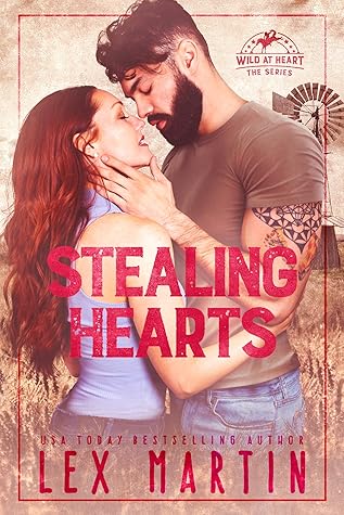 Stealing Hearts (Wild at Heart #1)