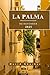 LA PALMA REISEFÜHRER: Wicht...
