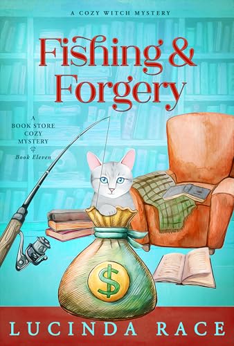 Fishing & Forgery: A Paranormal Witch Cozy Mystery (Kindle Edition)