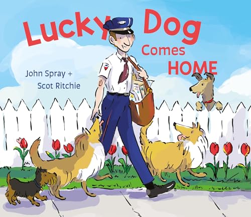 Lucky Dog Comes Home (Hardcover)