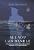 All You Can Handle