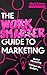 The Work Smarter Guide to M...