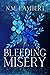 Bleeding Misery (Threatening Souls #2)