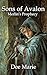 Sons of Avalon: Merlin's Prophecy