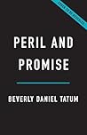 Peril and Promise...