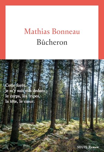 Bûcheron (French Edition)
