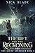 The Rift and the Reckoning:...