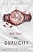 No Time for Duplicity: A Psychological Thriller