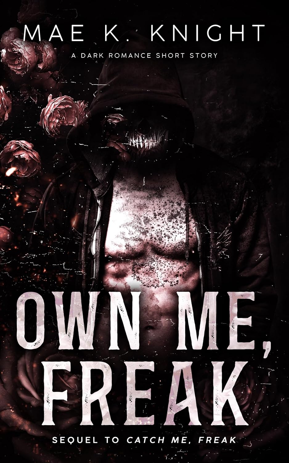 Own Me, Freak (Jackie's Freak #2)