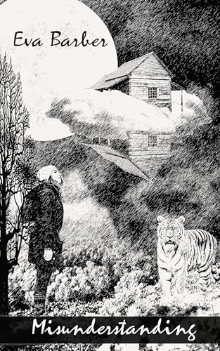 Misunderstanding: The Tiger in Me (Kindle Edition)