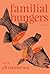 Familial Hungers: Poems