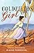Goldfields Girl: The Clara ...
