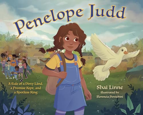 Penelope Judd: A Tale of a Dirty Land, a Promise Kept, and a Spotless Prince (Hardcover)