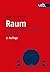 Raum: Eine kulturwissenscha...