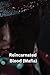 Reincarnated Blood
