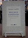Ficcao e Confissao: Ensaios sobre Graciliano Ramos (Portuguese Edition) Ficcao e Confissao: Ensaios sobre Graciliano Ramos (Portuguese Edition)