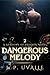 Dangerous Melody (The Shado...