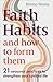Faith Habits and How To Form Them by Emma Timms