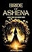 Bride of Ashena and the Second Son (Bride of Ashena Duology)