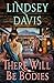 There Will Be Bodies: A Flavia Albia Novel (Flavia Albia Series Book 13)