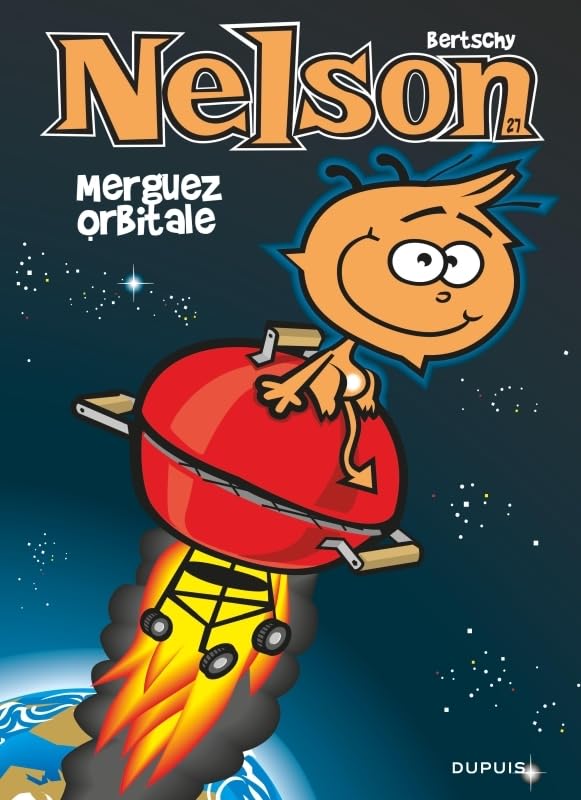 Nelson - Tome 27 - Merguez orbitale (Hardcover)