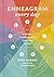 Enneagram Every Day: A Modern Guide to Life, Love, and Career