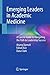 Emerging Leaders in Academic Medicine: A Concise Guide to Navigating the Path to Leadership Success