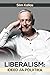 Liberalism: ideed ja poliitika