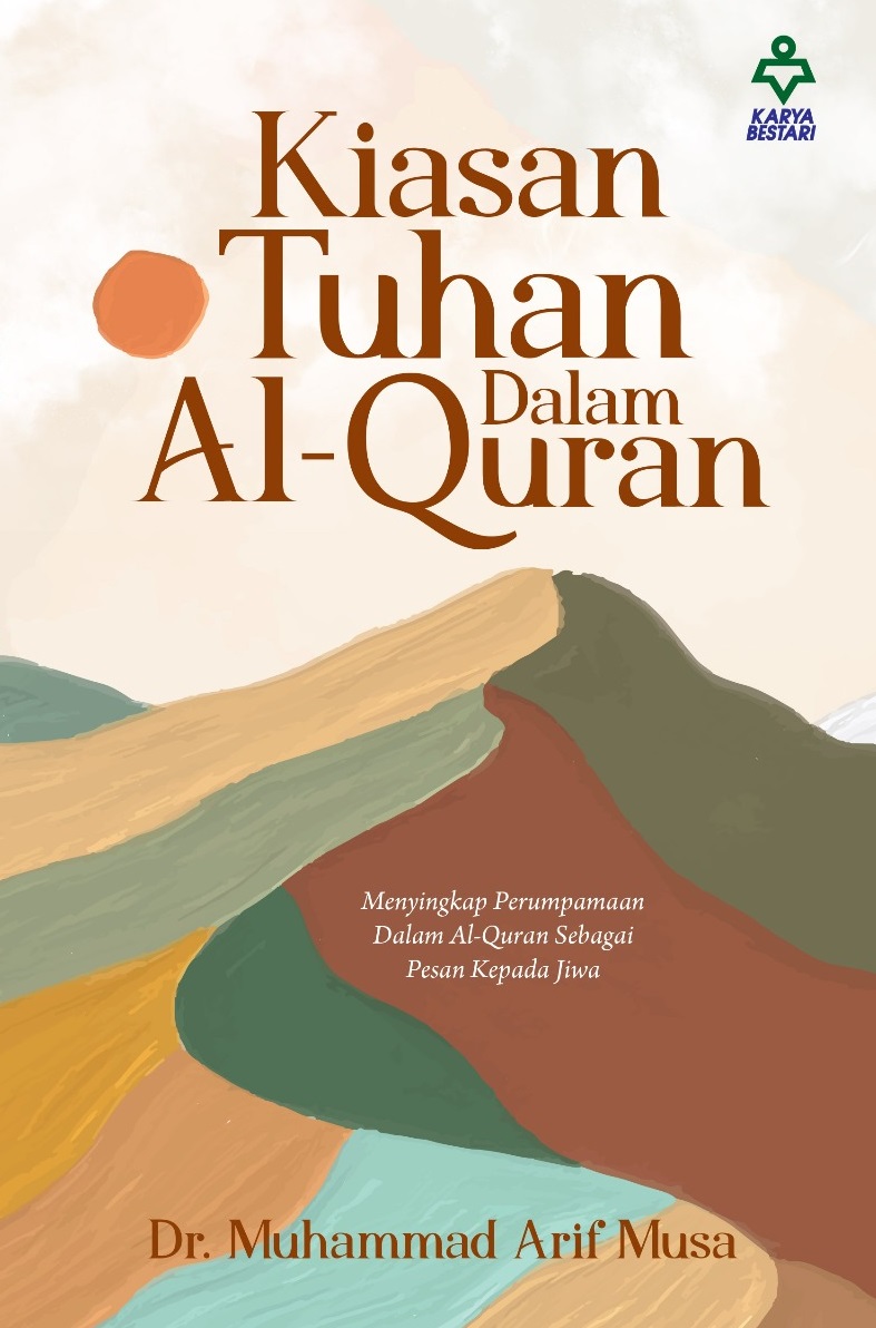 Kiasan Tuhan Dalam Al-Quran