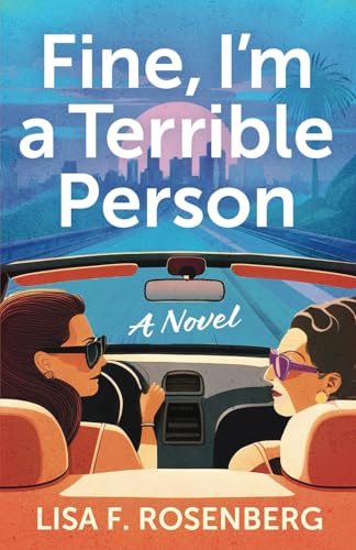 Fine, I'm a Terrible Person (Paperback)
