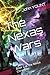 The Nexas Wars: Book 2 of T...