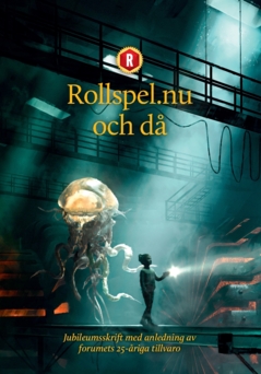Rollspel.nu och då