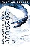 Die Echsen des Nordens: Band 2 (German Edition) Die Echsen des Nordens: Band 2 (German Edition)