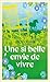 Une si belle envie de vivre