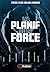 La planif de la force: Prog...