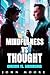 MINDFULNESS VS THOUGT: Pers...