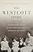 The Westcott Story: Volume ...