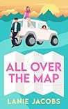 All Over the Map by Lanie  Jacobs