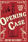 Opening the Case:...