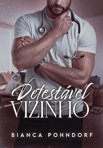 Detestável Vizinho (Kindle Edition)