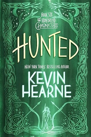 Hunted (The Iron Druid Chronicles, #6)