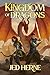 Kingdom of Dragons: An Epic Dragon Rider Fantasy Novel (The Fang and the Blade Book 1)