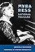 Myra Hess - National Treasure