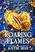 Roaring Flames (Mated by Fire)